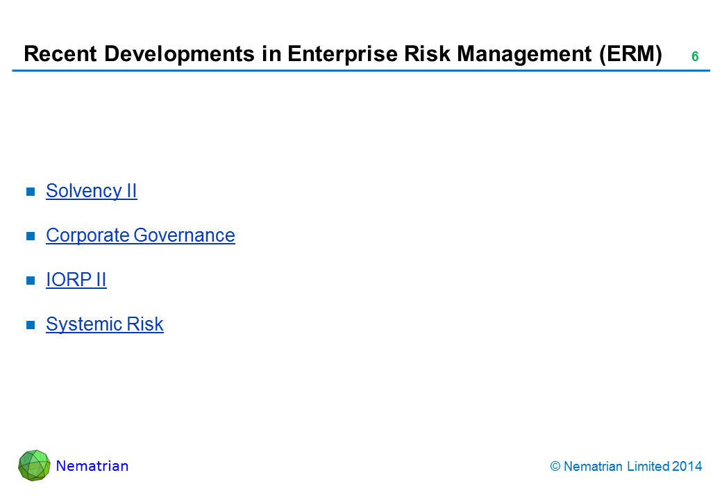 Bullet points include: Solvency II. Corporate Governance. IORP II. Systemic Risk